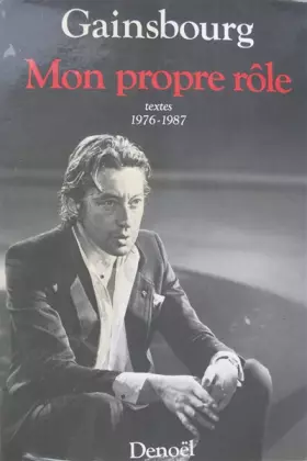 Couverture du produit · Mon propre rôle (Tome 2-Textes 1976-1987)