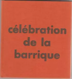 Couverture du produit · CELEBRATION DE LA BARRIQUE