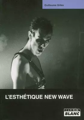 Couverture du produit · NEW WAVE L'esthétique new wave