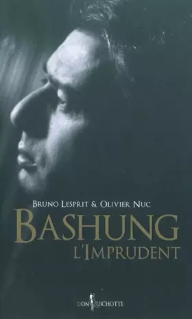 Couverture du produit · Bashung, l'Imprudent