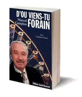 Couverture du produit · D'Où VIENS-TU FORAIN ?