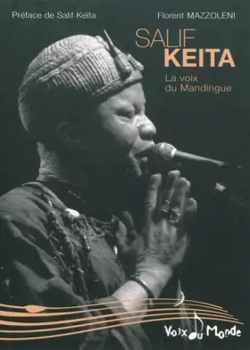 Couverture du produit · Salif Keita, la voix du Mandingue