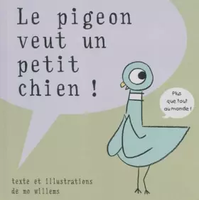 Couverture du produit · Le pigeon veut un petit chien !