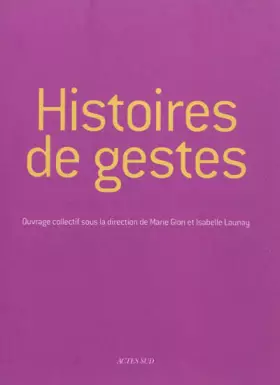 Couverture du produit · Histoires de gestes