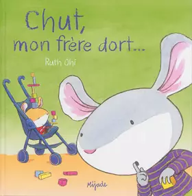 Couverture du produit · Chut, mon frère dort...