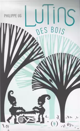 Couverture du produit · Lutins des bois