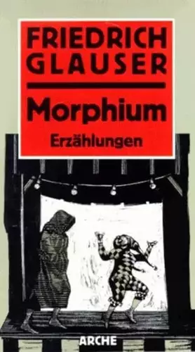 Couverture du produit · Morphium: Erzählungen und Erinnerungen