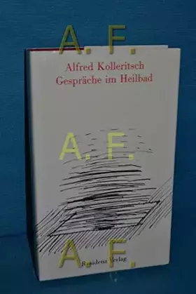 Couverture du produit · Gespräche im Heilbad: Verstreutes, Gesammeltes