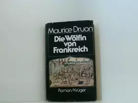 Couverture du produit · Die Wölfin von Frankreich: Roman
