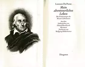 Couverture du produit · Mein abenteuerliches Leben. Die Erinnerungen des Mozart- Librettisten