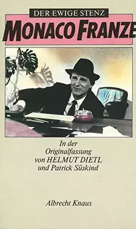 Couverture du produit · Monaco Franze. Der ewige Stenz