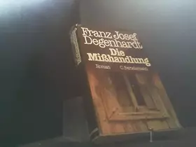 Couverture du produit · Die Misshandlung oder der freiwillige Gang über das Geländer der S-Bahn-Brücke