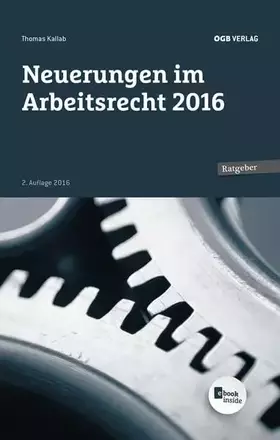 Couverture du produit · Neuerungen im Arbeitsrecht 2016: Ink. E-Book. Zugangscode im Buch (Ratgeber)