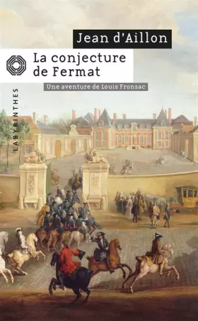 Couverture du produit · La Conjecture de Fermat - (LI)