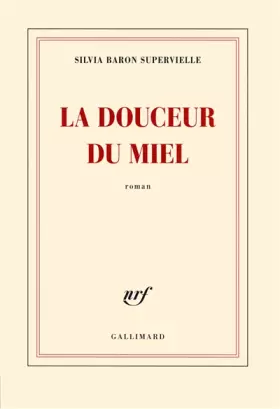Couverture du produit · La douceur du miel