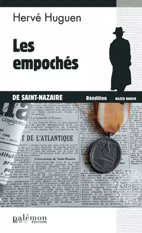 Couverture du produit · Les empochés de Saint-Nazaire
