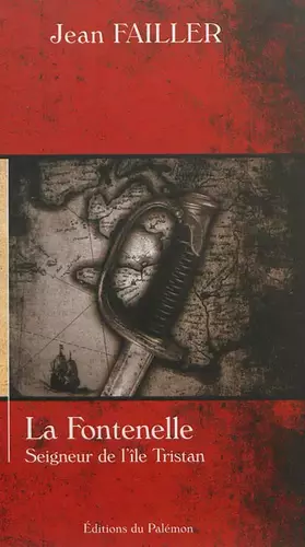 Couverture du produit · LA FONTENELLE, SEIGNEUR DE L'ILE TRISTAN