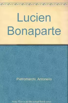 Couverture du produit · Lucien bonaparte