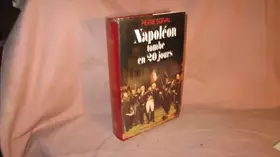 Couverture du produit · Napoléon tombe en vingt jours
