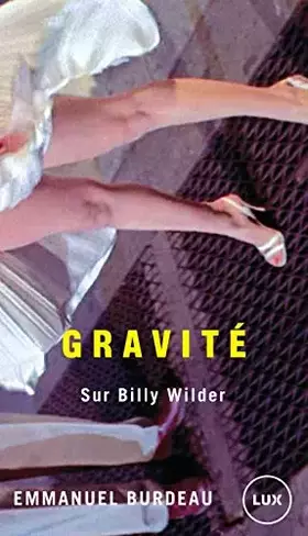 Couverture du produit · Gravité : Sur Billy Wilder