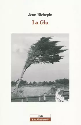 Couverture du produit · La Glu