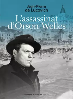 Couverture du produit · L'assassinat d'Orson Welles