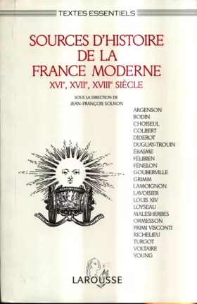 Couverture du produit · SOURCES D'HISTOIRE DE LA FRANCE MODERNE. : XVIème, XVIIème, XVIIIème siècle