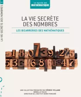 Couverture du produit · la vie secrète des nombres les bizarreries des mathématiques