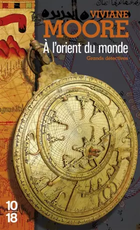 Couverture du produit · L'épopée des Normands de Sicile, tome 7 : A l'orient du monde
