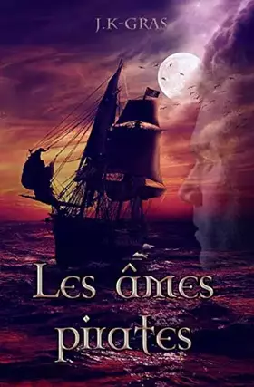 Couverture du produit · Les âmes pirates: La Vindicta (French Edition)