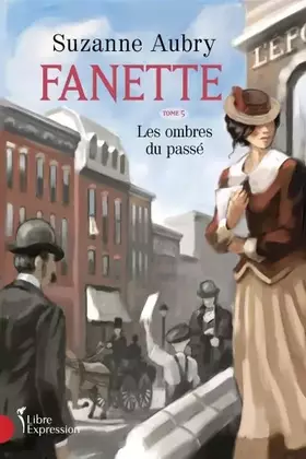 Couverture du produit · Fanette v 05 les ombres du passe