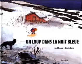 Couverture du produit · Un loup dans la nuit bleue