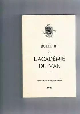 Couverture du produit · Bulletin de l'ACADÉMIE DU VAR, 1982.