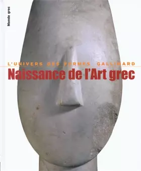 Couverture du produit · Monde grec, I : Naissance de l'art grec