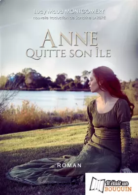 Couverture du produit · Anne quitte son île