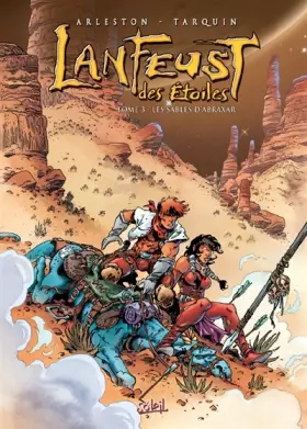 Couverture du produit · Lanfeust des Etoiles, tome 3 : Les sables d'Abraxar