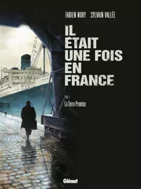 Couverture du produit · Il était une fois en France, tome 6 : La terre promise