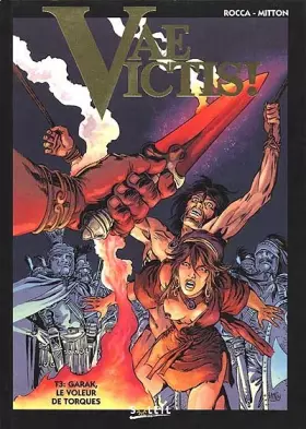 Couverture du produit · Vae Victis, tome 3 : Garak, le voleur de torques