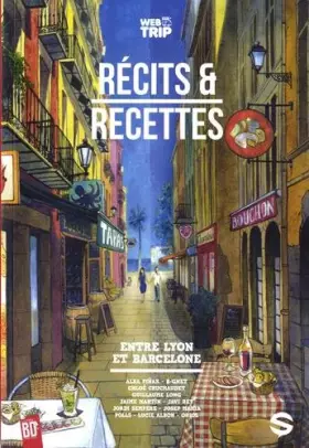 Couverture du produit · WEBTRIP T03 RECITS ET RECETTES