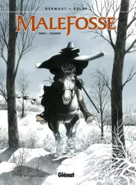 Couverture du produit · Malefosse, Tome 1 : L'escorte