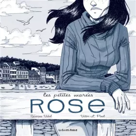Couverture du produit · Les petites marées, Tome 3 : Rose