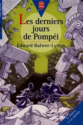 Couverture du produit · Les derniers jours de Pompéi : [version abrégée]