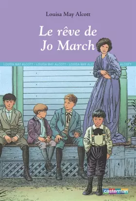 Couverture du produit · Le rêve de Jo March