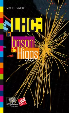 Couverture du produit · LHC : le boson de Higgs