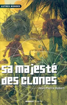 Couverture du produit · Sa majesté des clones