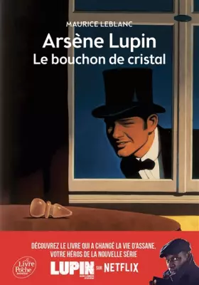 Couverture du produit · Arsène Lupin : Le bouchon de cristal