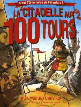 Couverture du produit · La Citadelle aux 100 tours (nouvelle édition)