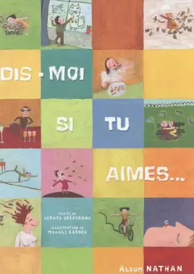 Couverture du produit · Dis-moi si tu aimes. : Petits moments, grands plaisirs
