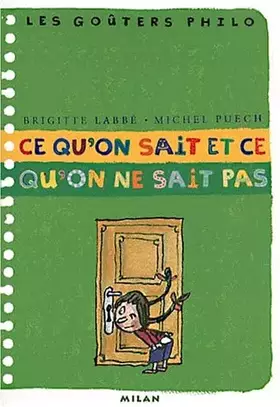 Couverture du produit · Ce qu'on sait et ce qu'on ne sait pas
