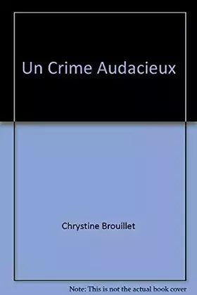 Couverture du produit · Un Crime Audacieux Voir Coll Ado
